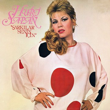 Huri Sapan - Her Sevgide Bin Ah Ettim