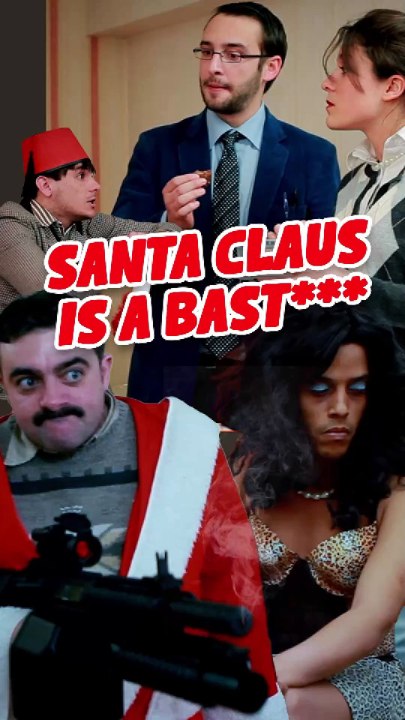 Santa Claus is a Basta***