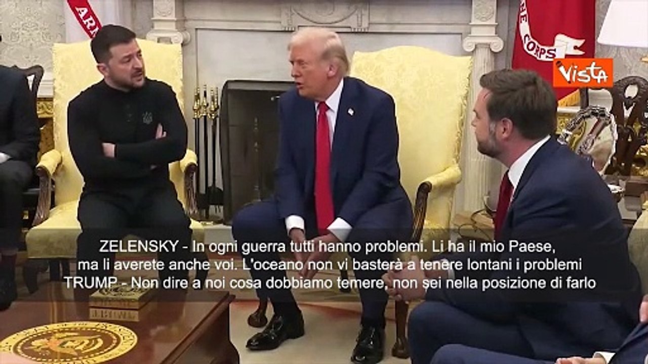 Zelensky a Trump nello Studio Ovale: ?L?oceano non vi baster? a salvarvi dai problemi?