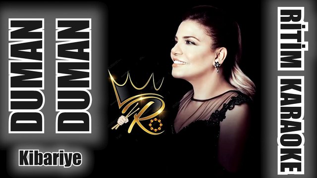 Duman Duman ✩ Kibariye Ritim Karaoke (Beste Fatih Altıntaş)