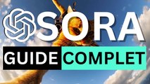 Sora ENFIN Disponible , le GUIDE COMPLET