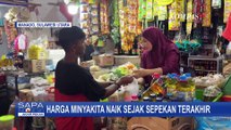 [FULL] Pantauan Harga Minyakita di Manado Naik, Tembus Rp18 Ribu per Liter | PERSIAPAN RAMADAN