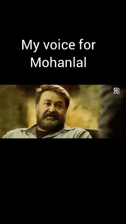 My voice for Mohanlal