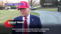 Komentar Donald Trump Usai Cekcok dengan Zelenskyy: Saya Tidak Ingin Perang Lagi