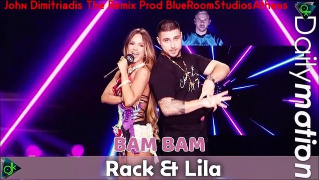Lila x Rack - BAM BAM (John Dimitriadis The Remix Prod BlueRoomStudiosAthens)