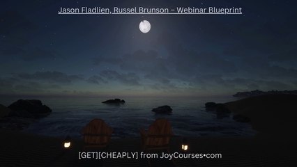 (JOYCOURSES•COM)(Cheap) Jason Fladlien, Russel Brunson – Webinar Blueprint