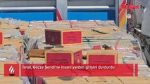İsrail, Ramazan'da Gazze'ye insani yardım girişini durdurdu