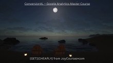 (JOYCOURSES•COM)( C  h e a p ) ConversionXL – Google Analytics Master Course