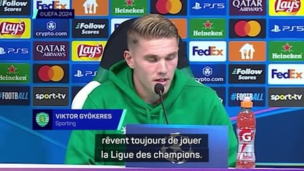 Sporting - Gyokeres : "Tous ceux qui jouent au football rêvent de jouer la Ligue des champions"