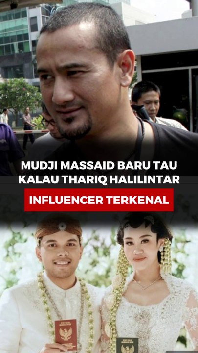Mudjie Massaid Baru Tau Kalau Thariq Halilintar Influencer Terkenal