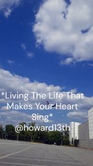 "*Living The Life That Makes Your Heart Sing*" 09/09/2024