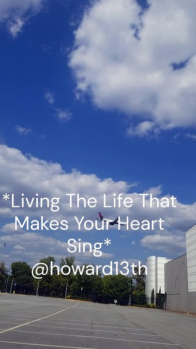 "*Living The Life That Makes Your Heart Sing*" 09/09/2024