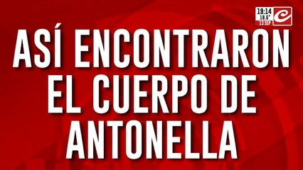 Así encontraron el cuerpo de Antonella Striano