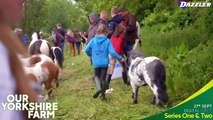 Our Yorkshire Farm | show | 2018 | Official Trailer