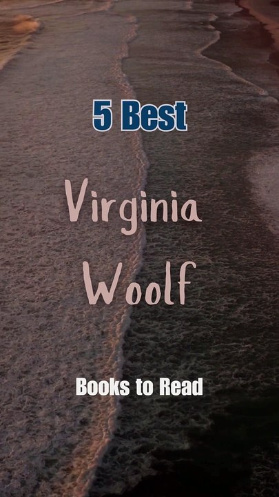 5 Best Virginia Woolf Books to Read