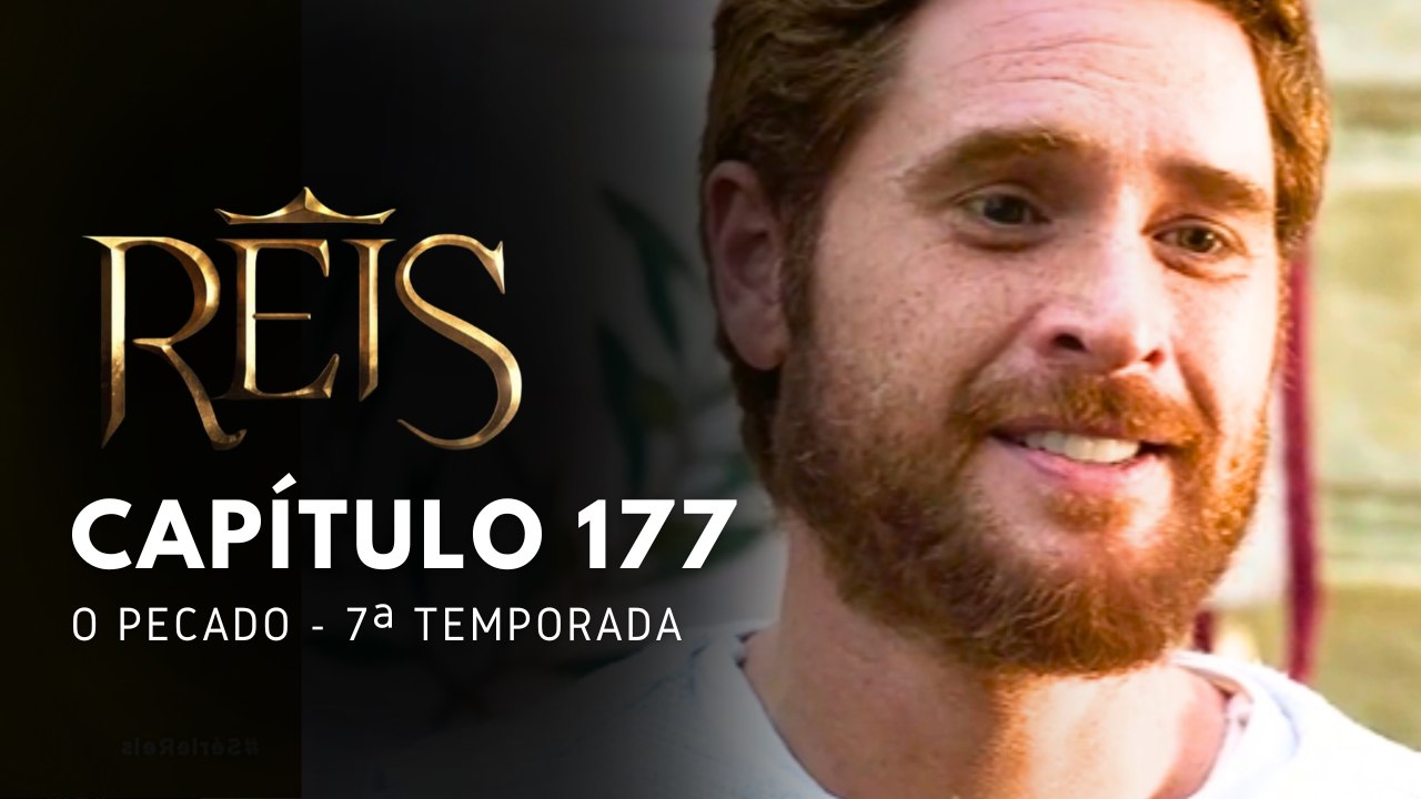 NOVELA REIS - CAPÍTULO 177