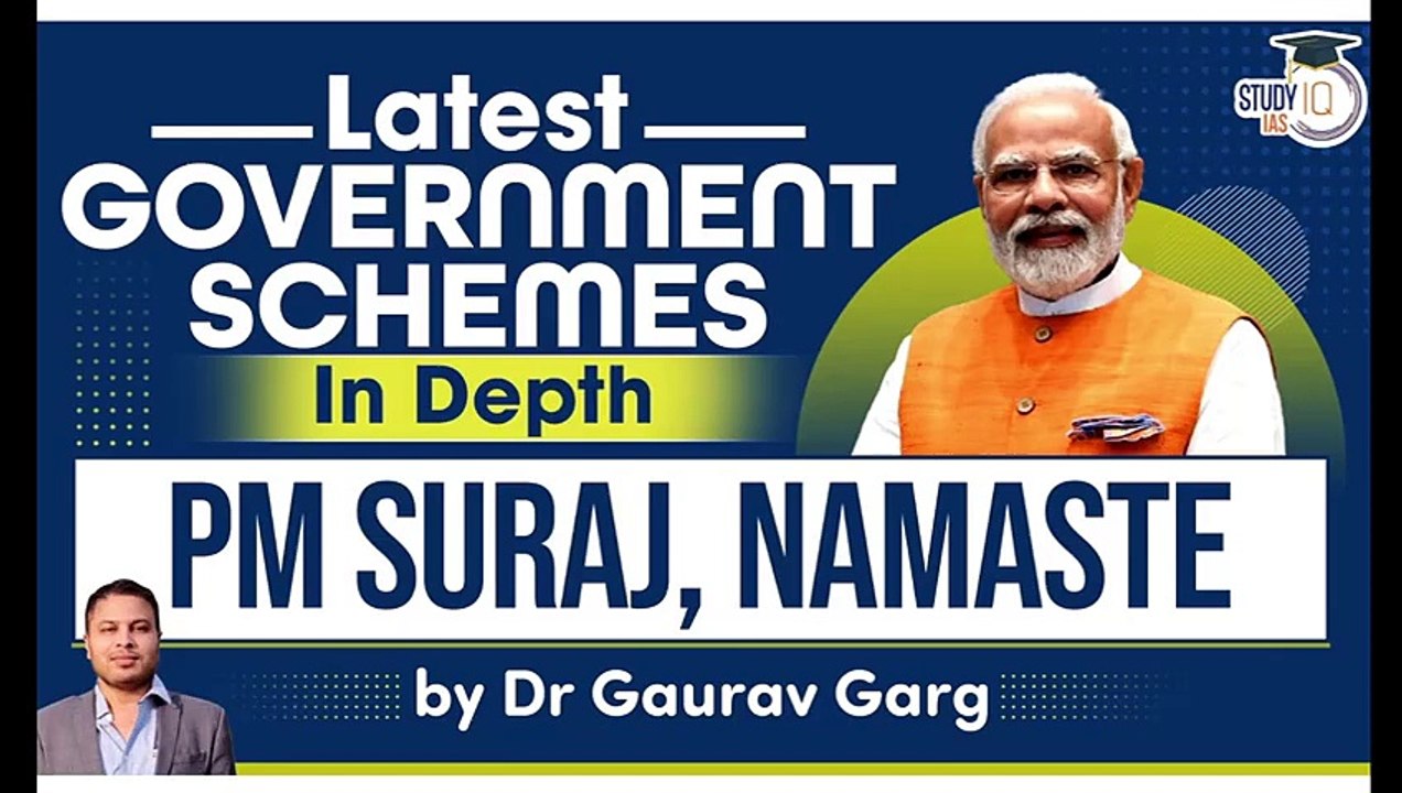 Government Schemes Lecture 2 PM SURAJ Portal & NAMASTE Scheme