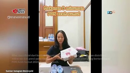 Konsumsi PON 2024 di Aceh-Sumut Diprotes Atlet!