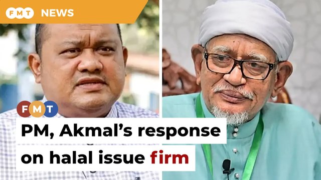 Response from PM, Akmal on halal cert issue firm enough, Sany tells Hadi