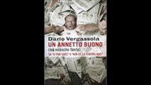 DARIO VERGASSOLA---UN ANNETTO BUONO