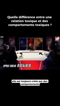 Différence entre relation toxique et comportements toxiques : tu savais ? #sansfiltre