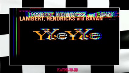 Jon Hendricks - Yeh Yeh