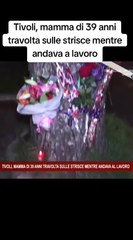 Download Video: Tivoli, mamma di 39 anni travolta sulle strisce mentre andava a lavoro #travolta #morta #strada #strade #donna #tivoli #daytime #socialnews #news #tiktoknews #viral #social #storytime #foryoupage #settembre2024 #cronaca #fyp