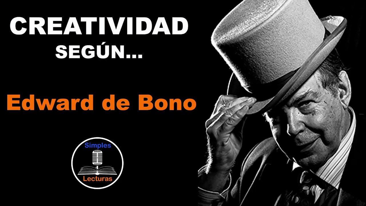 Edward de Bono · Creatividad - 30