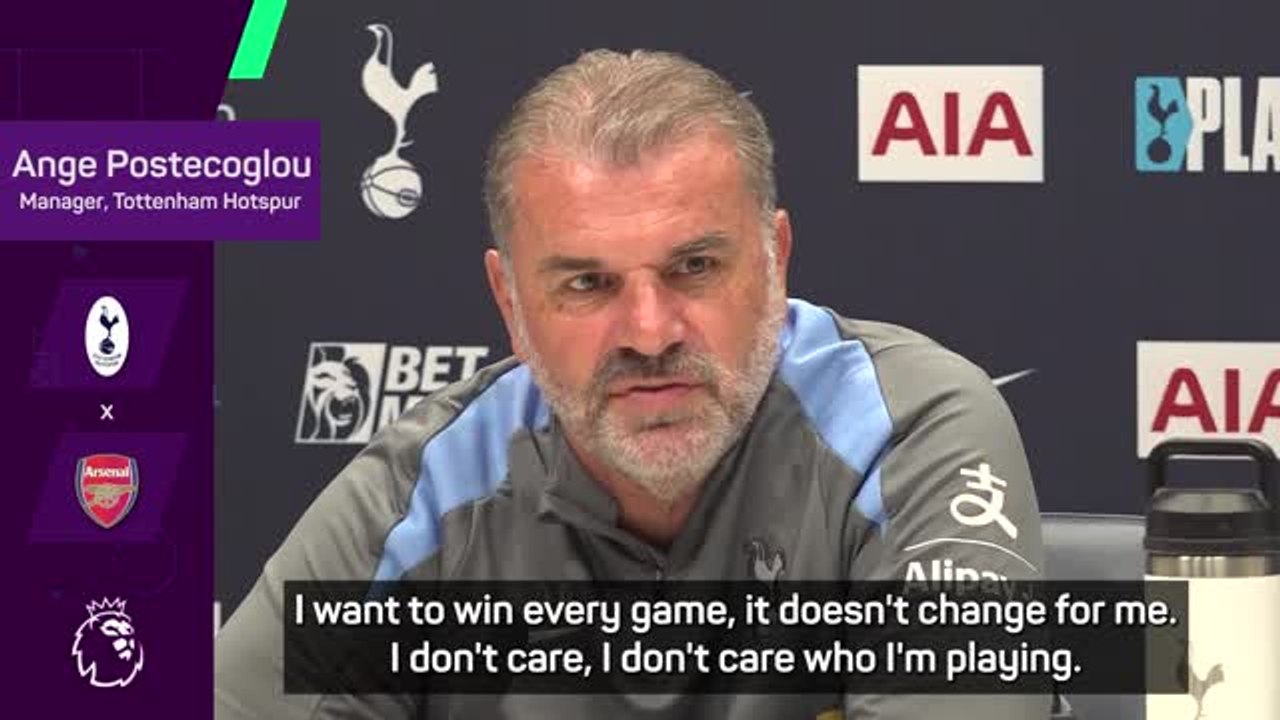 Postecoglou wants to win every match, not just Arsenal