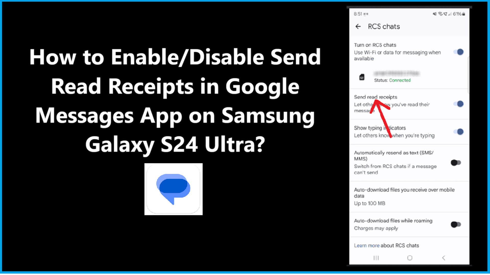 ⁣How to Enable/Disable Send Read Receipts in Google Messages App on Samsung Galaxy S24 Ultra?