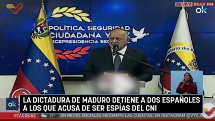 La dictadura de Maduro detiene a dos españoles a los que acusa de ser espías del CNI