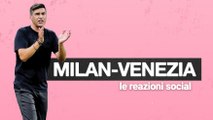 Milan-Venezia, prima vittoria di Fonseca con i rossoneri: le reazioni social