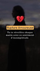Rupture amoureuse : Comment se relever et reconstruire sa vie ? #AprèsLaRupture