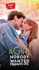 A girl nobody wanted