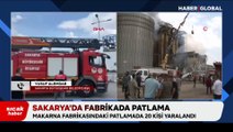 Sakarya'da makarna fabrikasında patlama! Çok sayıda ekip sevk edildi, yaralılar var