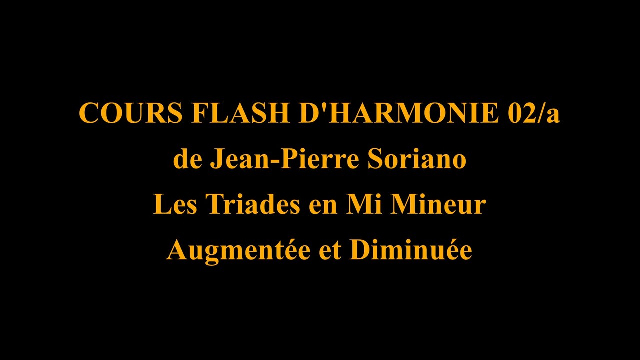 Les triades en tonalité de "mi mineur" de Jean Pierre Soriano (13)