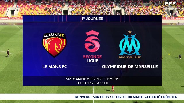 J1 Seconde Ligue I Le Mans - Olympique de Marseille (3-4) en replay