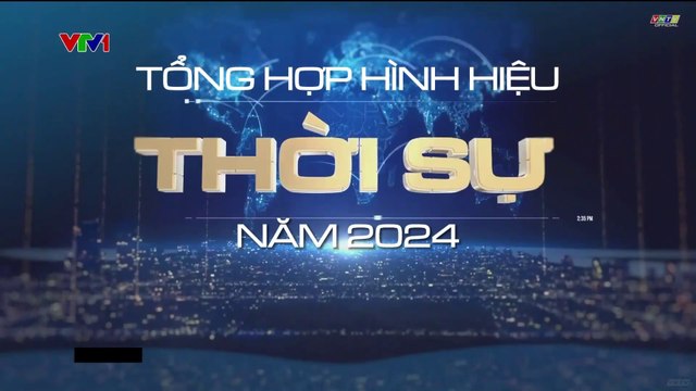 VNTV| TỔNG HỢP CÁC HÌNH HIỆU TIN TỨC THỜI SỰ CỦA CÁC KÊNH VTV NĂM 2024