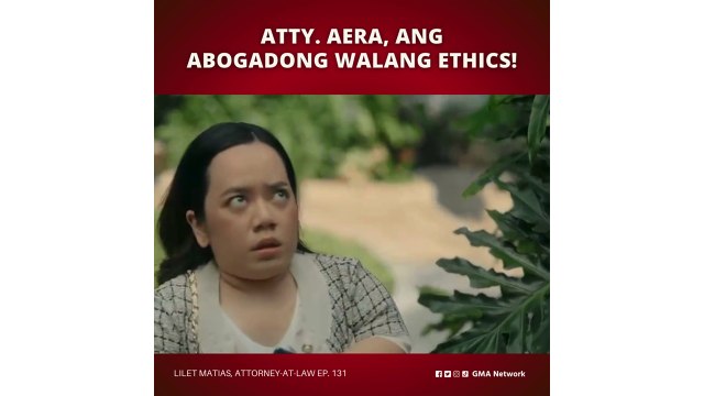 Lilet Matias, Attorney-at-Law: Lilet, napagalitan ng kanyang kliyente! (Episode 131)