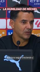 La humildad de Míchel tras la derrota ante el Barcelona