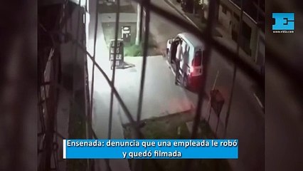 Ensenada: denuncia que una empleada le robó y quedó filmada
