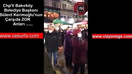 Bakırköy Belediye başkanı Bülent Kerimoğlu'na protesto sloganlar attılar