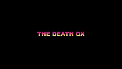 The Death Ox | movie | 2022 | Official Trailer