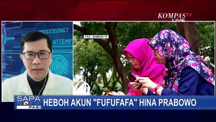 Akun FufuFafa Hina Prabowo: Siapa Pemiliknya? Begini Kata Analis IT Heru Sutadi