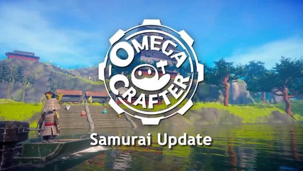 Omega Crafter Official Samurai Update Announcement Trailer
