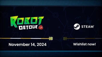 Robot Detour Official Release Date Trailer