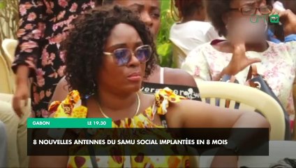 [#Reportage] Gabon : 8 nouvelles antennes du Samu social implantées en 8 mois