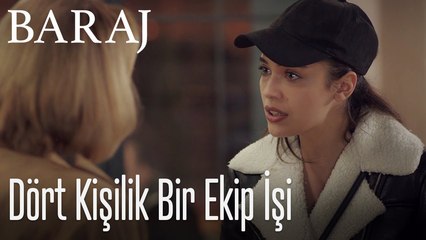 Hanımlar sizinle iş yapmak büyük bir zevkti- Baraj
