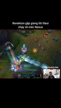 Renekton gặp giang hồ illaoi chạy về méc Nasus #renekton #illaoi #nasus #lienminhhuyenthoai #leagueoflegends