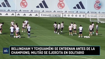 Bellingham y Tchouaméni se entrenan antes de la Champions; Militao se ejercita en solitario